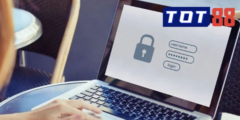 Chính Sách Bảo Mật Tại Tot88 